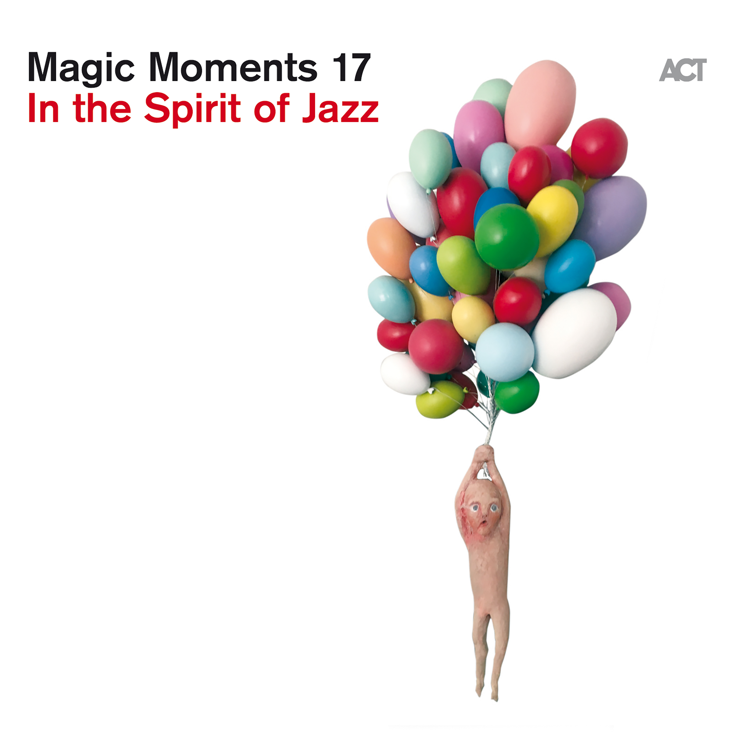 Magic Moments 17 "In The Spirit Of Jazz"